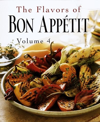 Flavors of Bon Appetit by Bon Appétit Magazine Editors (1997, Hardcover)