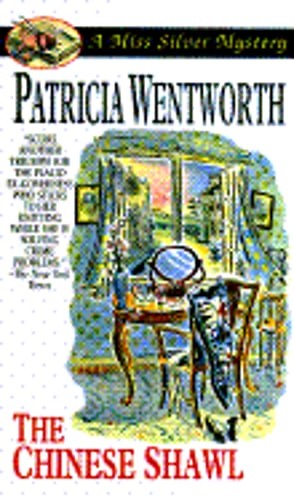The Chinese Shawl by Patricia Wentworth: Used
