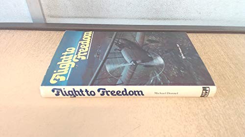 Flight to Freedom by Donnet, Michael Book The Fast Free ShippingFREE US DELIVERY | ISBN: 0711005672 | Quality Books