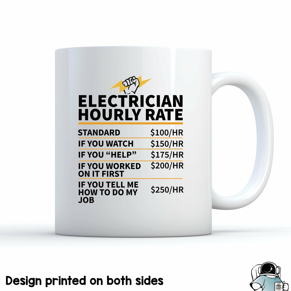 Electrician Coffee Mug Gift with Hourly Rate Design for Electricians