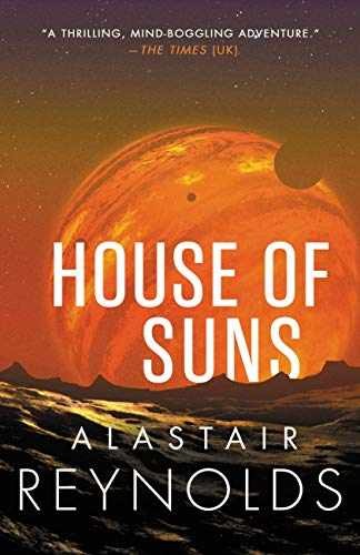 House of Suns - Paperback, by Reynolds Alastair - Very Good