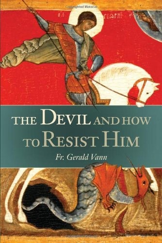 Devil, and How to Resist Him by Vann O.P., Gerald Paperback / softback Book TheFREE US DELIVERY | ISBN: 0918477611 | Quality Books