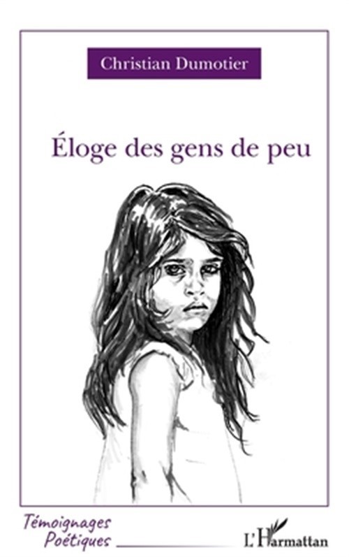 �loge des gens de peu (Paperback or Softback)
