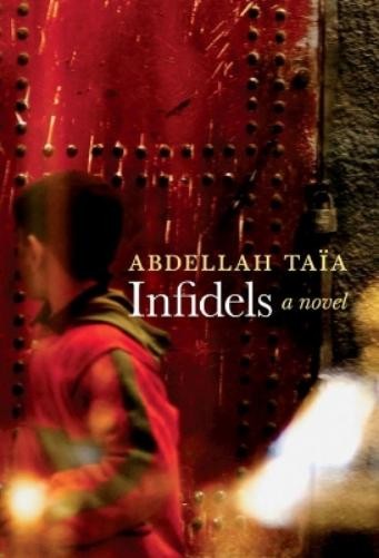 Abdellah Taia Infidels (Paperback)Another great item from Rarewaves USA | Free delivery!