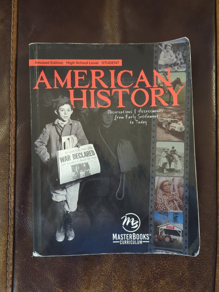 Master Books American History High School Level Student Text - Revised Edition