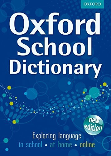 OXFORD SCHOOL DICTIONARY NEW ED by Oxford Dictionaries 0192732641 The Fast Free