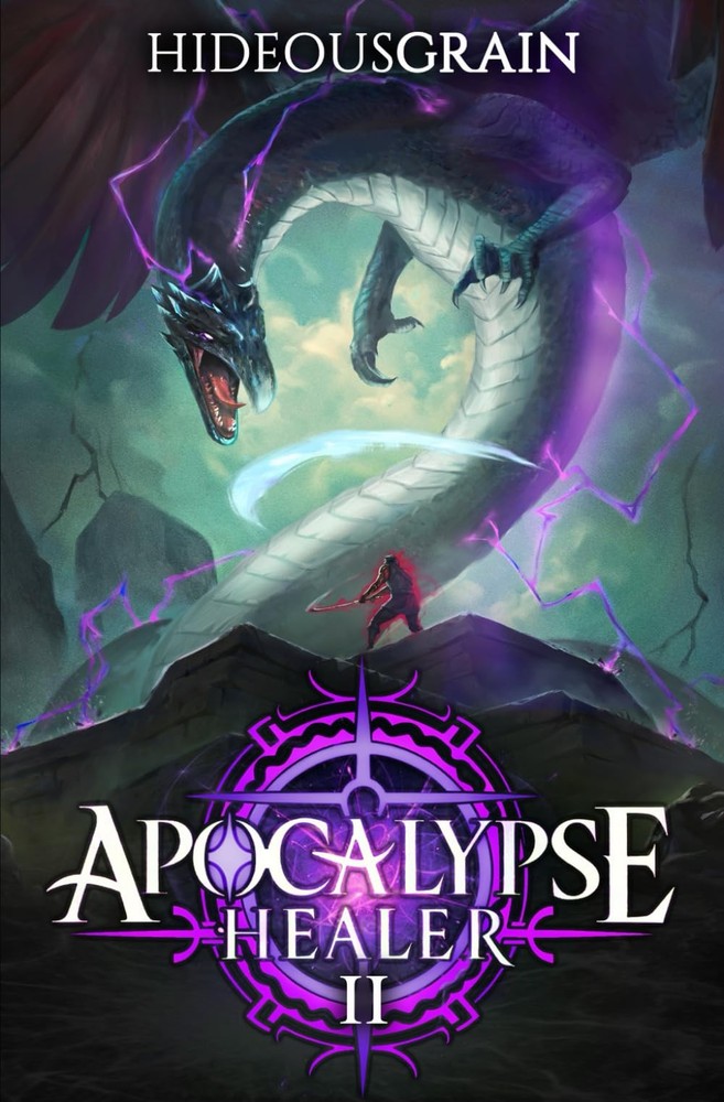 Apocalypse Healer 2: A LitRPG Adventure
