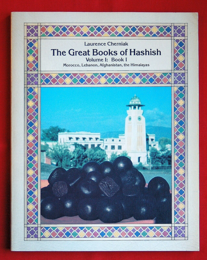 The Great Books of Hashish by Cherniak, Laurence - Vol. 1, Book 1 (very rare)