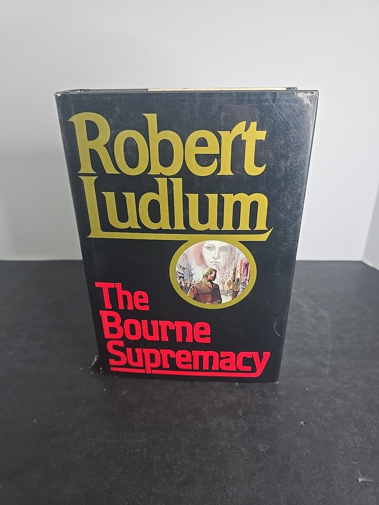 Robert Ludlum THE BOURNE SUPREMACY HC/DJ 1st Edition - 1st Printing
