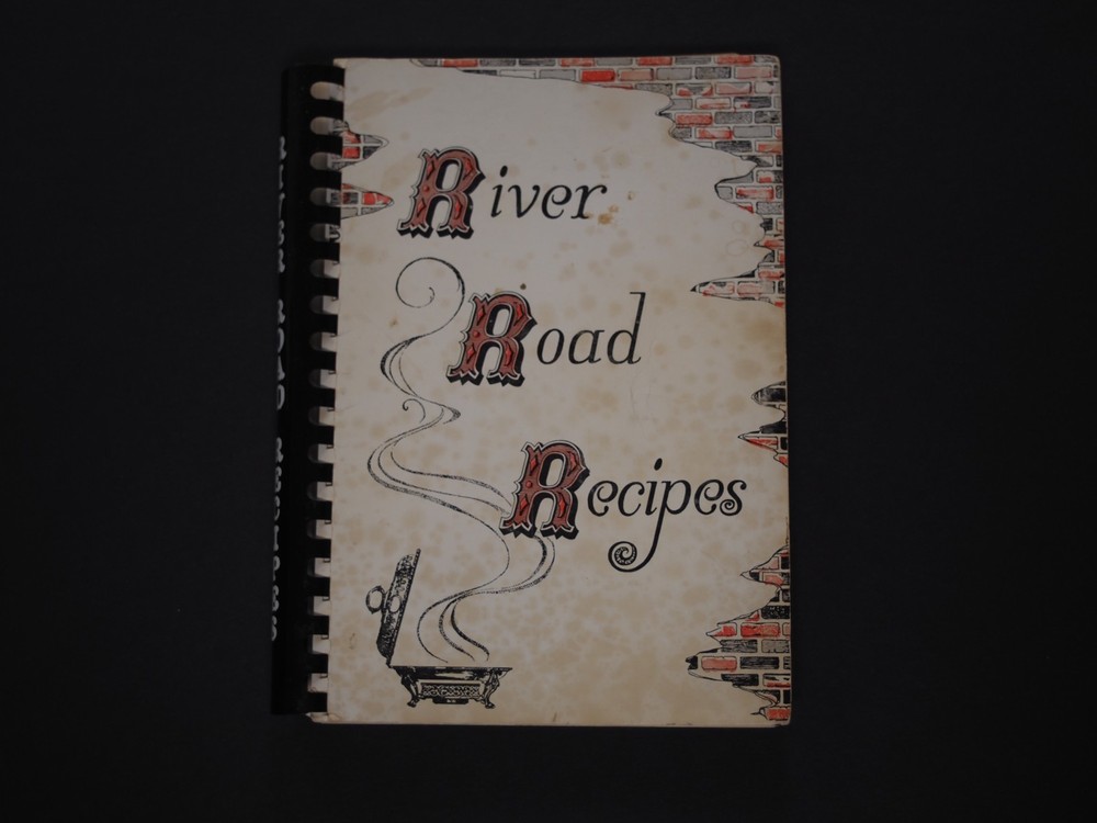 River Road Recipes Cookbook of the Junior League of Baton Rouge, Louisiana