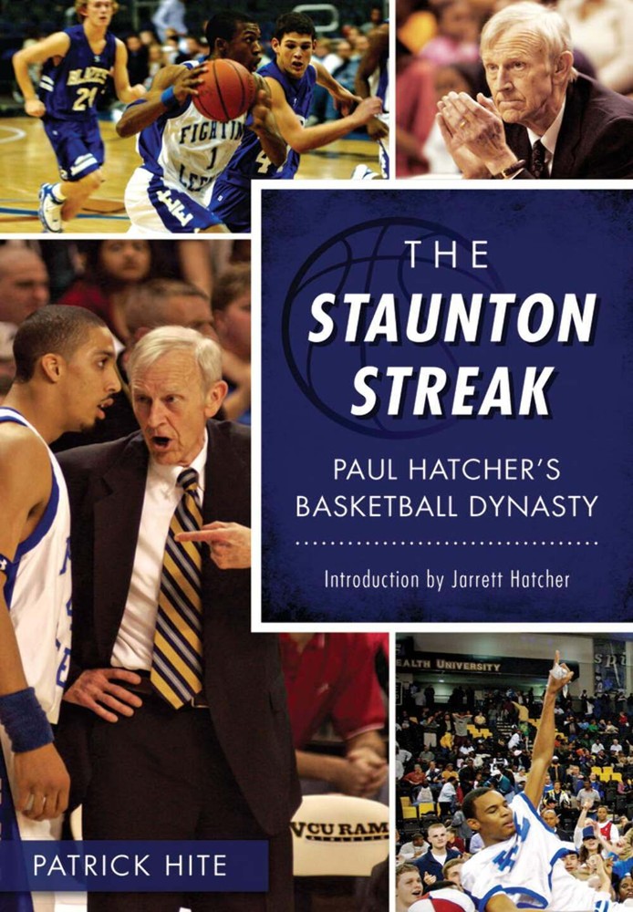 NEW The History Press The Staunton Streak, VA 9781467135665 Sports Trade Paperba