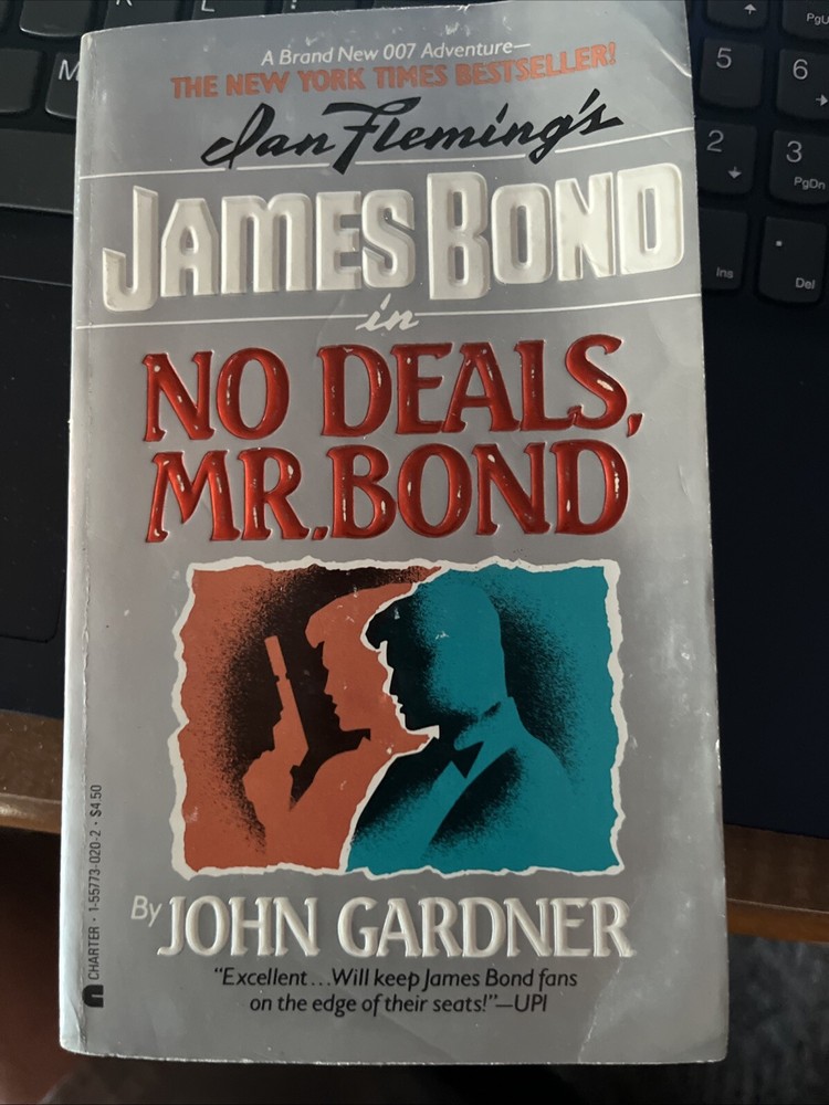 JAMES BOND : NO DEALS MR. BOND by John Gardner  1988 Charter Paperback
