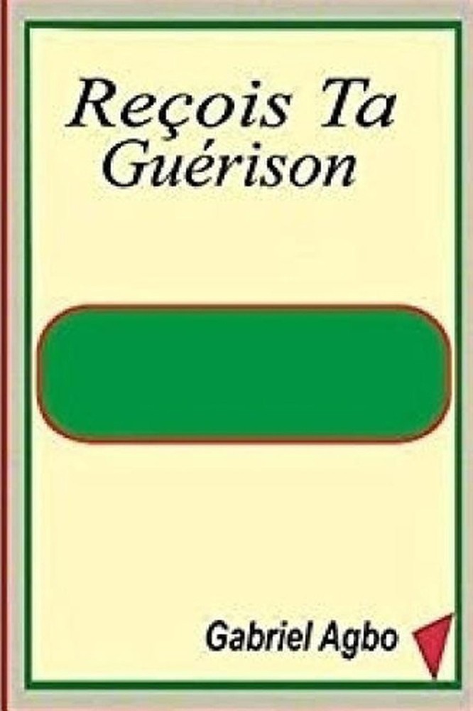 Reois Ta Gurison by Gabriel Agbo (French) Paperback Book