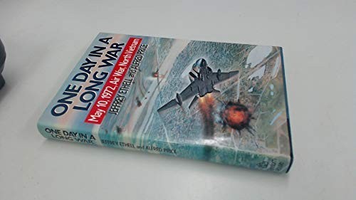 One Day in a Long War: May 10, 1972 Air War, North V... by Alfred Price HardbackFREE US DELIVERY | ISBN: 0394576225 | Quality Books