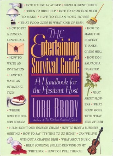 Survival Guide for Entertaining by Lora Brody