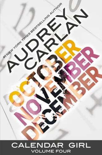Calendar Girl: Volume Four by Audrey Carlan: Used