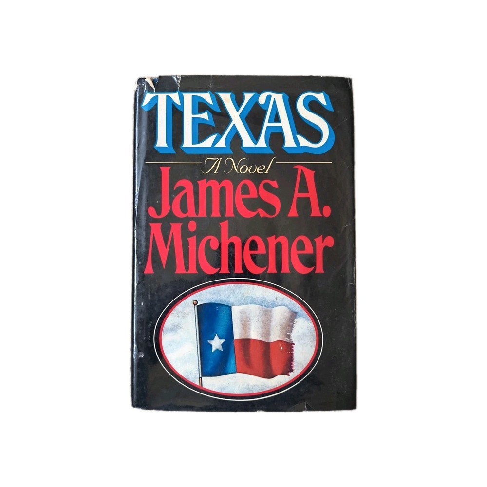 Texas James A. Michener 1985 First Edition Historical Fiction Random House
