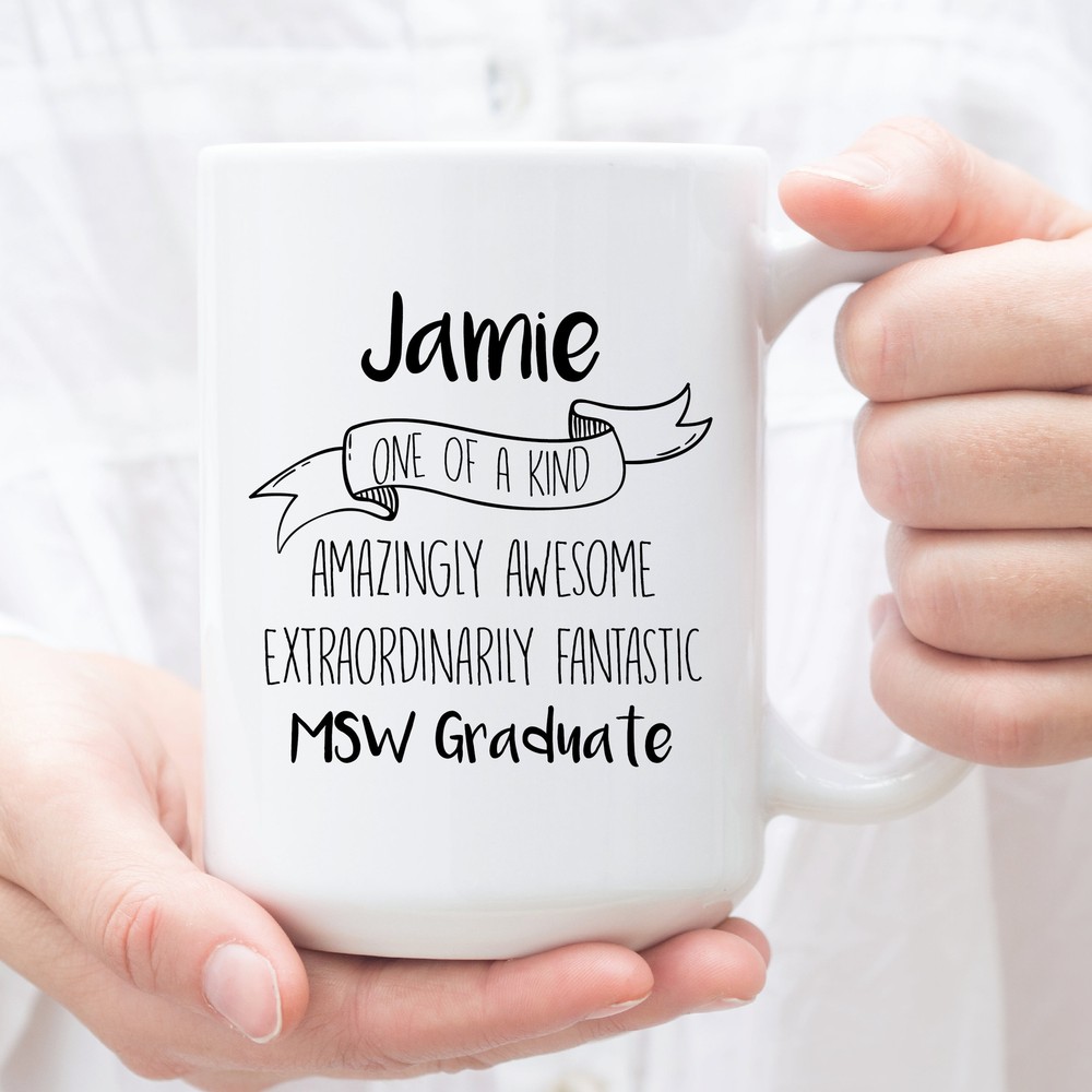 Personalized Coffee Mug For Msw Graduate Custom Gifts For Msw Graduate Perfect