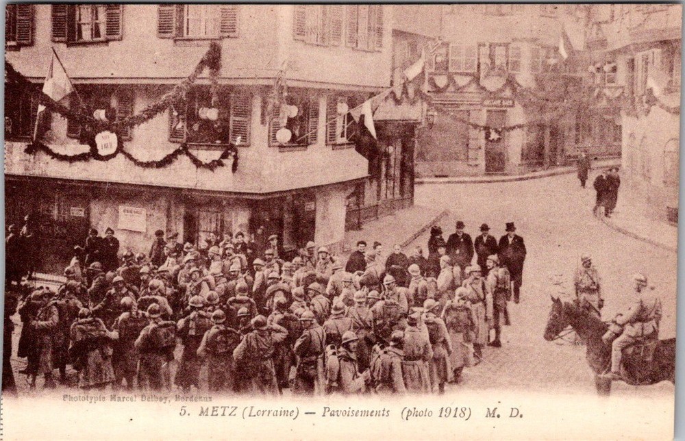 Metz Lorraine France 1918 Decorations WWI Postcard Marcel Delboy Troops Scene
