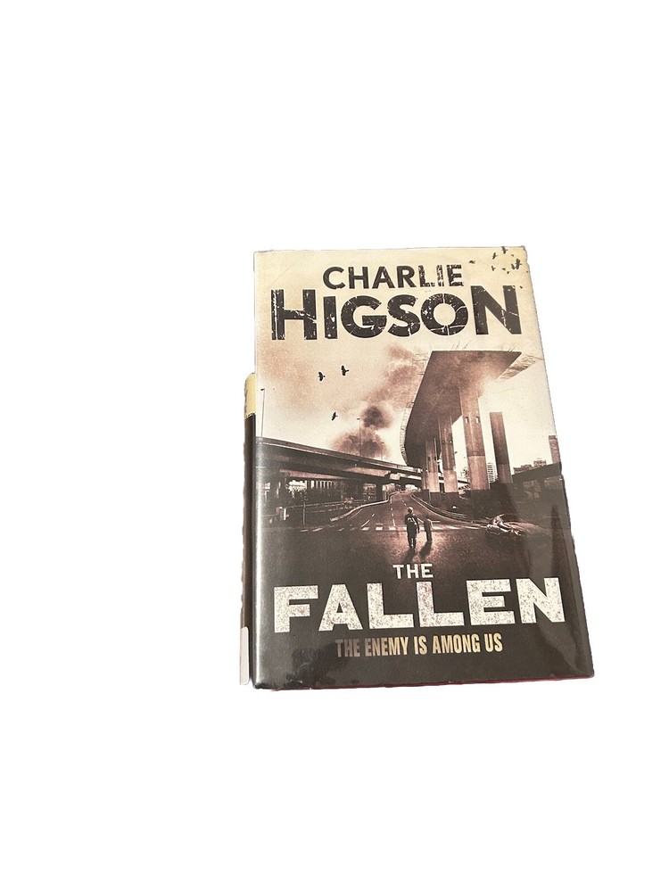The Fallen by Charlie Higson (The Enemy Book) Hardcover