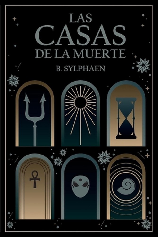 Las casas de la muerte by B. Sylphaen (Spanish) Paperback Book