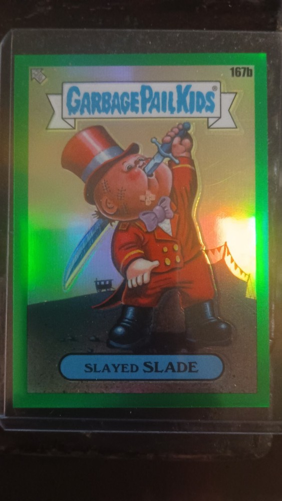 2022 Garbage Pail Kids Chrome Series 5 Green Refractor 167B Slayed Slade 080/299