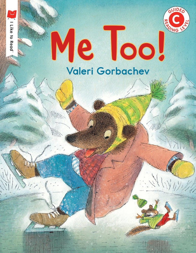 Me Too! (I Like to Read)