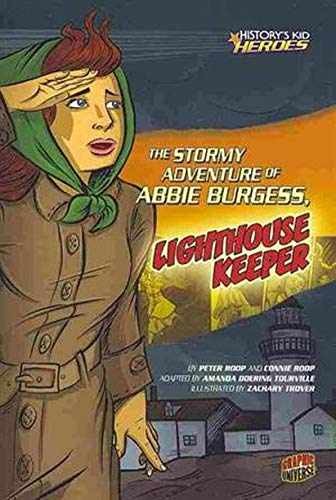 The Stormy Adventure of Abbie - Paperback, by Roop Peter; Roop - Very Good