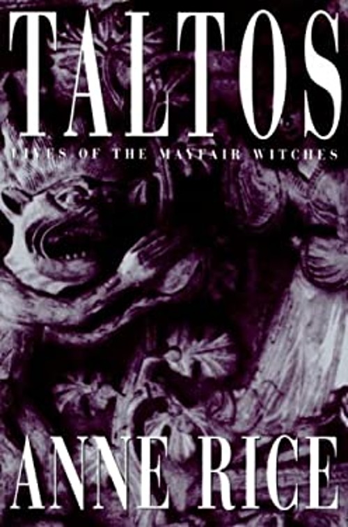 Taltos : Lives of the Mayfair Witches Hardcover Anne RiceFree US Delivery | ISBN:067942573X