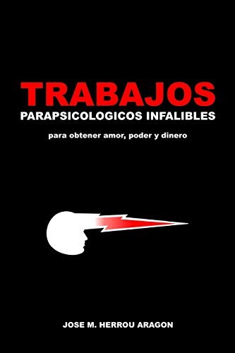 Jose M Herrou A Trabajos Parapsicológicos Infalibles para obtener am (Paperback)Another great item from Rarewaves USA | Free delivery!