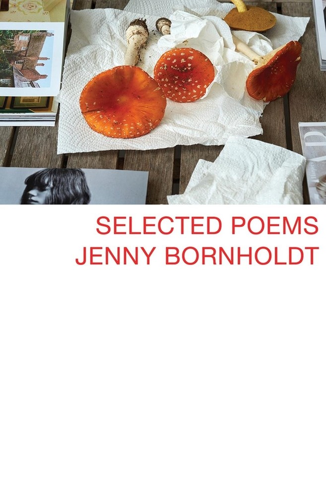 Selected Poems by Bornholdt Jenny (English) Paperback Book