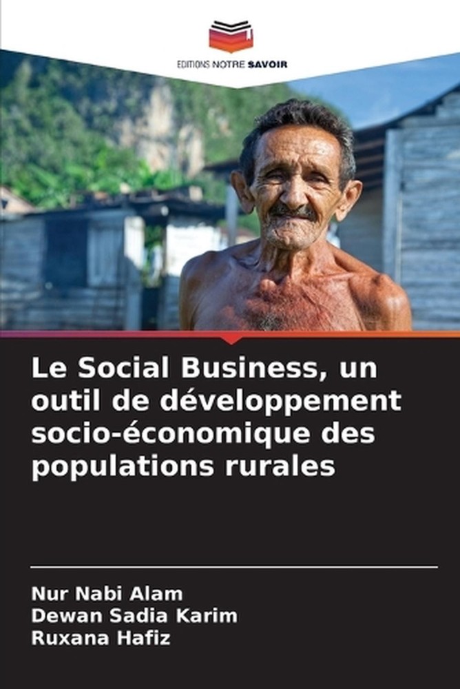 Le Social Business, un outil de dveloppement socio-conomique des populations rur