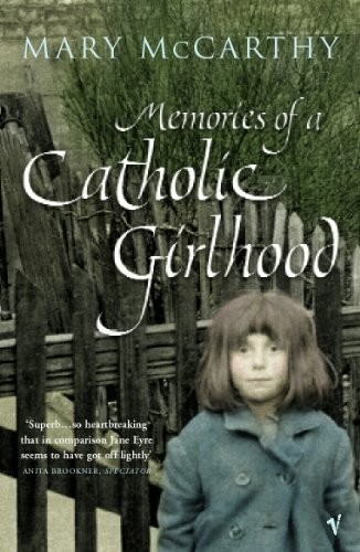 Memories Of A Catholic Girlhood (Vintage Classics) by McCarthy, Mary PaperbackFREE US DELIVERY | ISBN: 009928345X | Quality Books