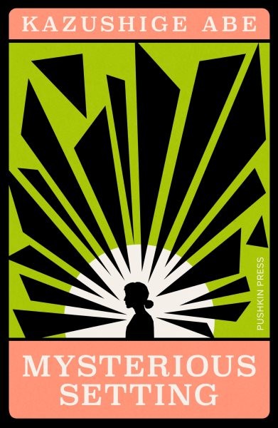 Mysterious Setting, Paperback by Abe, Kazushige; Emmerich, Michael (TRN), Lik...
