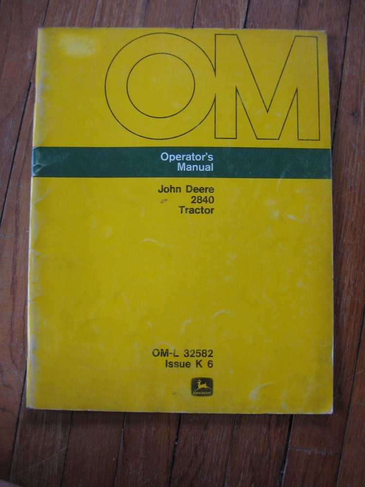 John Deere 2840 Tractor operators manual