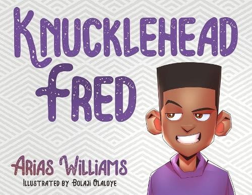 Arias Williams Knucklehead Fred (Paperback)Another great item from Rarewaves USA | Free delivery!