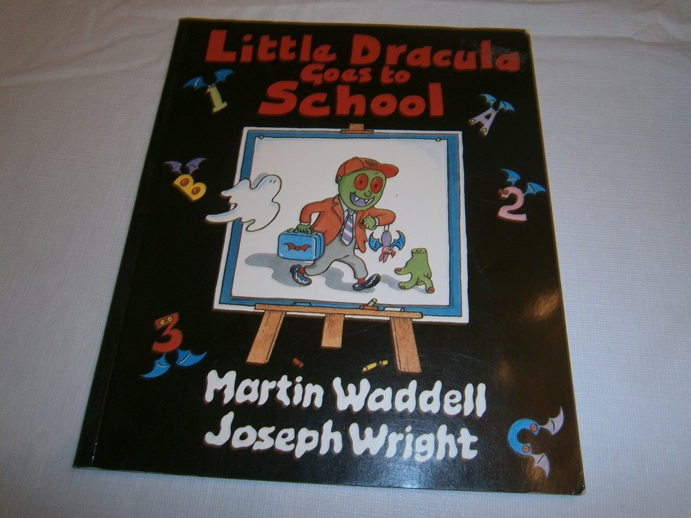Little Dracula Goes to School - paperback Waddell, Martin|Wright, Joseph