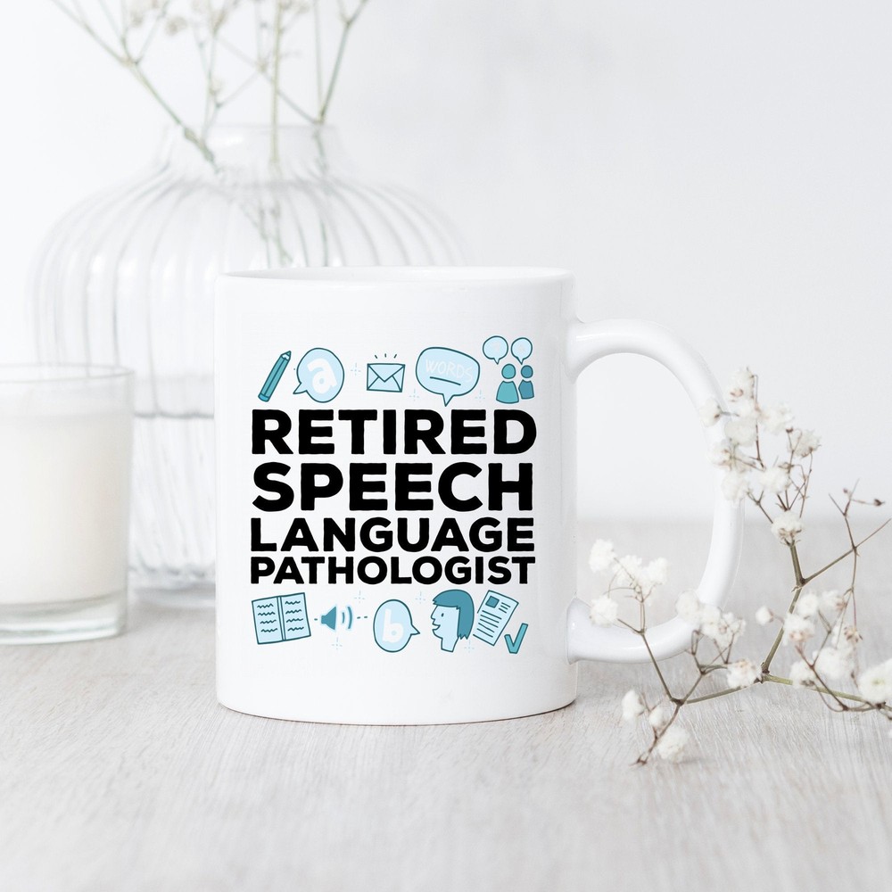 Retired Speech Language Pathologist Mug Language Pathologist Retirement Gift