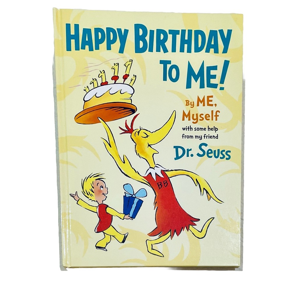NEW Happy Birthday to Me! By ME, Myself (Dr. Seuss By, Me, Myself Fill-In Books)
