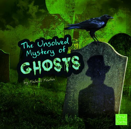 Unsolved Mystery of Ghosts, Library by Martin, Michael, Brand New, Free shipp...