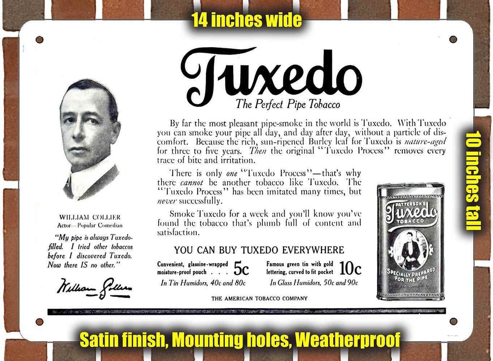 Vintage 1916 William Collier Tuxedo Pipe Tobacco Metal Sign 10x14 Inches