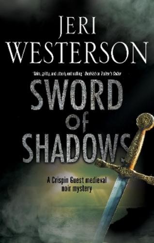 Jeri Westerson Sword of Shadows (Hardback) Crispin Guest MysteryAnother great item from Rarewaves USA | Free delivery!