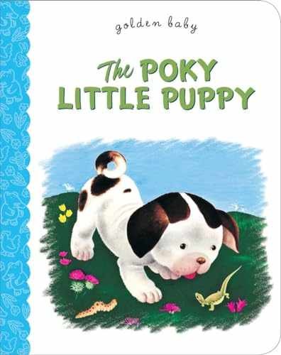 The Poky Little Puppy - Board book, by Sebring Lowrey Janette - Very Good