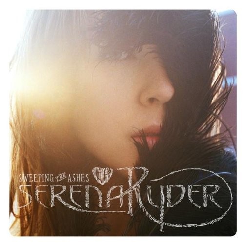 RYDER,SERENA, Sweeping the Ashes Ep, audioCD