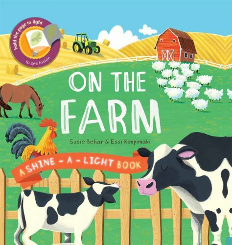 On The Farm Shine-A-Light by Susie Behar, Acceptable Book