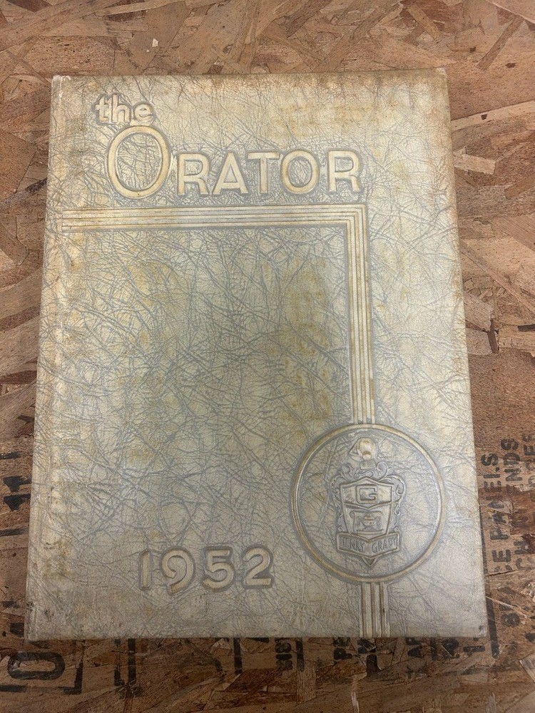 1952 Grady High School, Atlanta, Georgia 'The Orator 'Yearbook Vintage