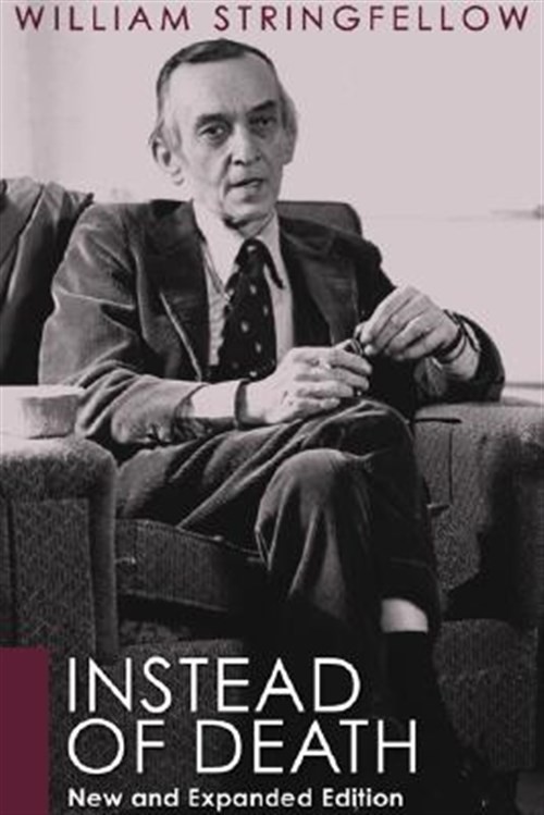 Instead of Death, Paperback by Stringfellow, William, Like New Used, Free shi...