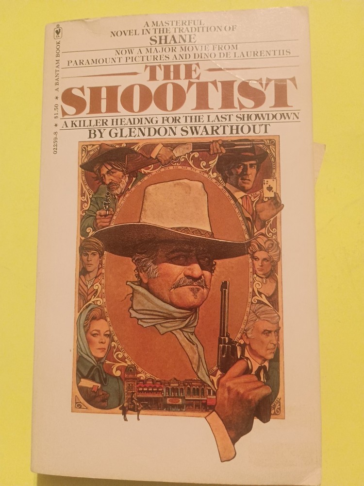 The Shootist Glendon Swarthout  John Wayne, 1976 Bantam