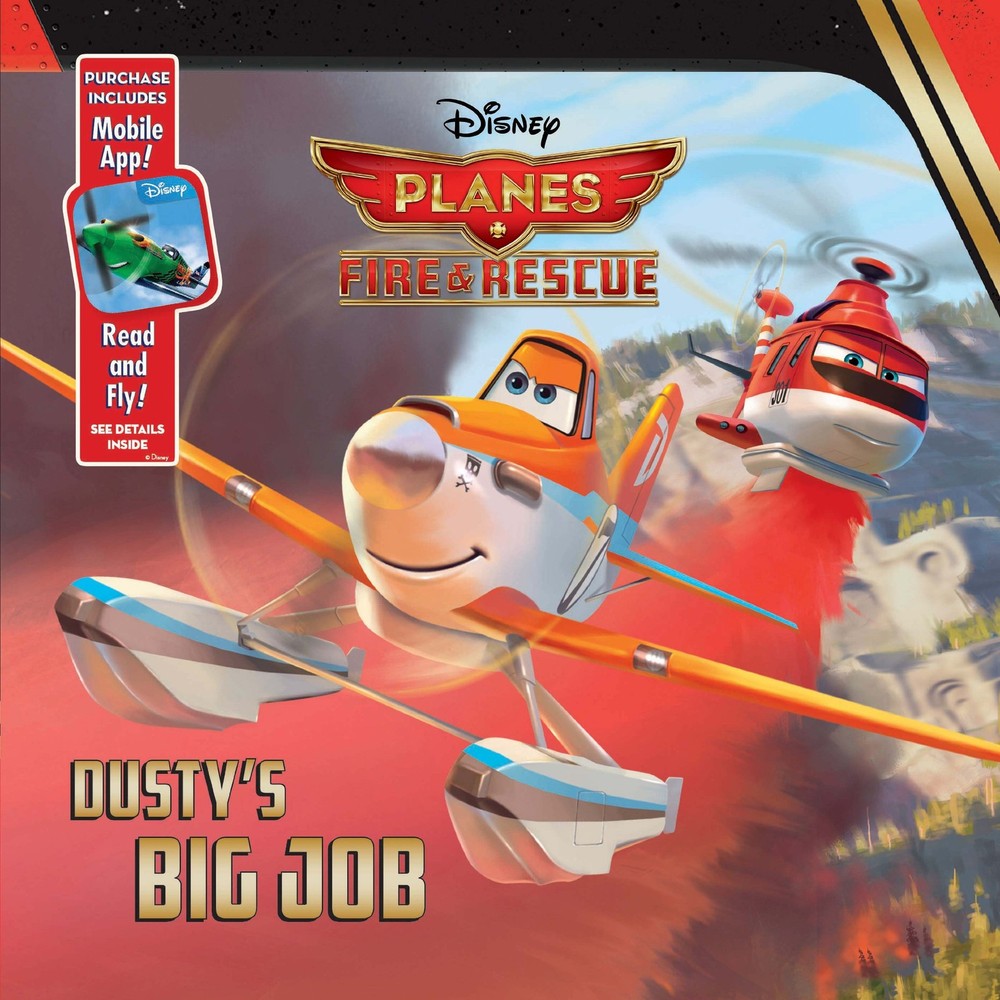 Planes: Fire & Rescue Dusty's Big Job: Purchase Includes Mobile App for iPho...