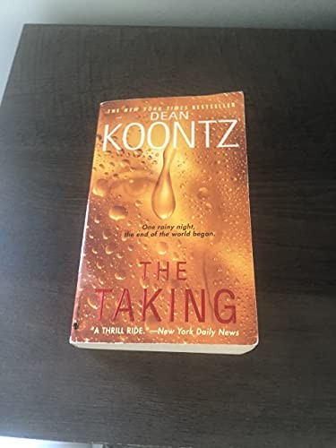 The Taking, Koontz, Dean R.